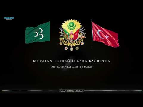 Bu Vatan Toprağın Kara Bağrında - Mahur Mehter Marşı