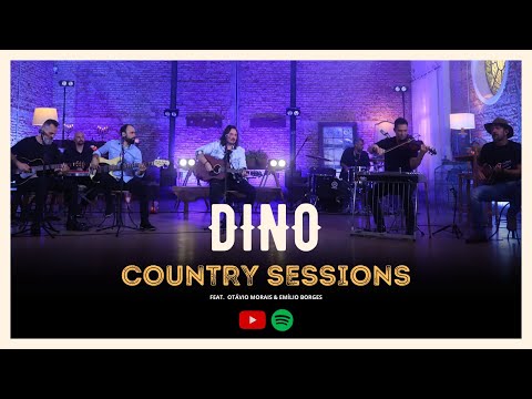 DINO - Country Sessions | O melhor do Country Rock Acústico | Novo DVD (JÁ NO SPOTIFY)