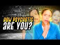 Subclinical Psychosis – Can You Be A Little Psychotic?