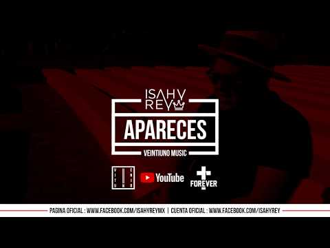ISAHY REY - APARECES (FOREVER) 2017