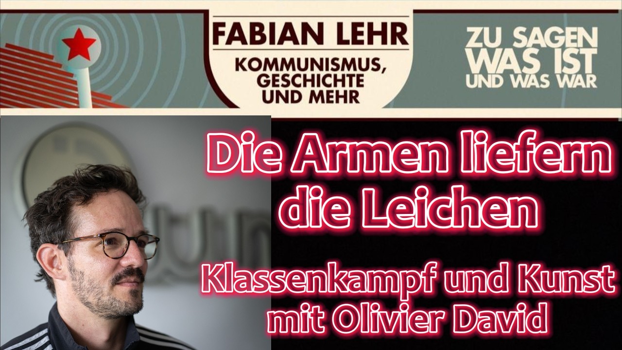 Die Armen liefern die Leichen. Klassenkampf und Kunst mit Olivier David Video-Thumbnail von YouTube