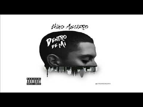 NIKO AGÜERO - DENTRO DE MI (PROD. MANTRA)