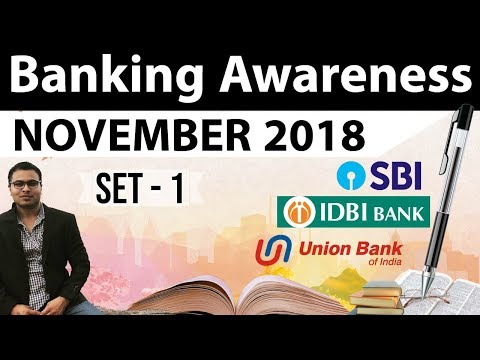 Banking Awareness November 2018 - Part 1 by Dr Gaurav Garg for RBI Grade B/IBPS/RRB/SBI PO CLERK