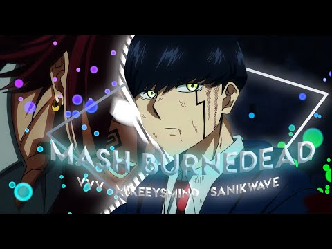 Mash 💪 - VVV · mikeeysmind · Sanikwave | Mashle: Magic and Muscles 2 [Edit/AMV] Quick 4K!