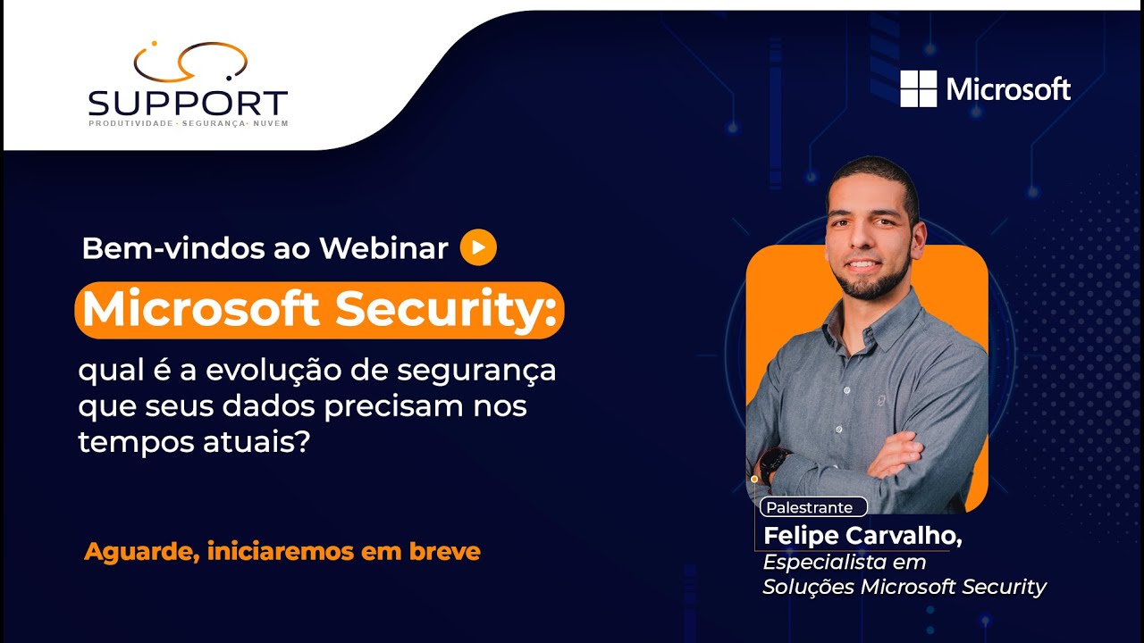 Microsoft Security: Qual a Evolução de Segurança que Seus Dados Precisam nos Tempos Atuais?
