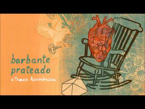 Barbante Prateado - A Troça Harmônica