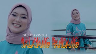 Download lagu SALUANG DENDANG SALAYANG PANDANG // SHINTA OVELA mp3