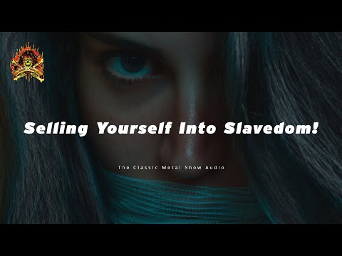 Selling Yourself Into Slavedom