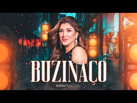 Kivia Pascoal - Buzinaço (Oficial)