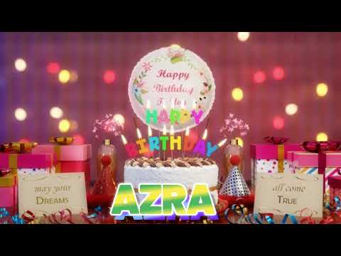 AZRA iyi ki doğdun - Mutlu Yıllar