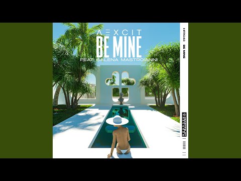 Be Mine (feat. Salena Mastroianni)