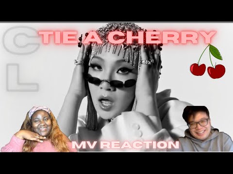 CL - Tie a Cherry MV  REACTION