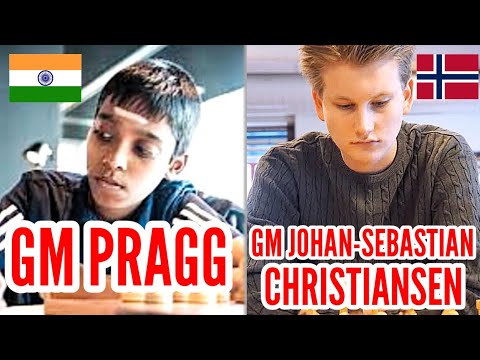 GM PRAGG VS GM JOHAN-SEBASTIAN CHRISTIANSEN. WITH ENDGAME BATTLE