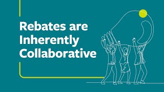 Rebates are inherently collaborative