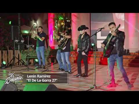 El De La Gorra 27-- ( Lenin Ramírez)