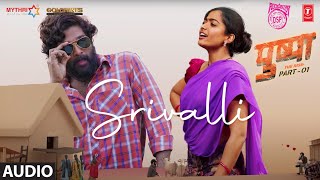 Download lagu Srivalli | Pushpa | Allu Arjun, Rashmika Mandanna | Javed Ali | DSP | Sukumar mp3 Download lagu Srivalli | Pushpa | Allu Arjun, Rashmika Mandanna | Javed Ali | DSP | Sukumar mp3