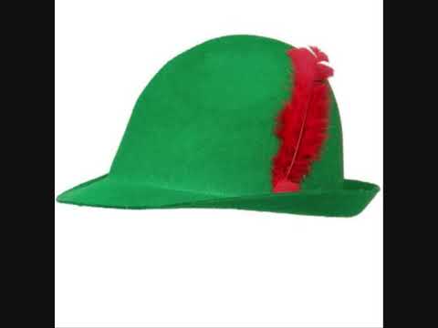 Du borde skaffa dig en tryolerhatt