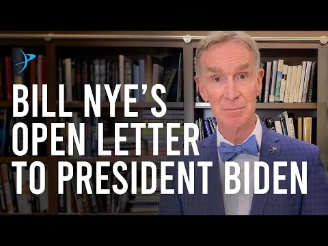 Bill Nye's Open Letter to President Biden & Vice President Harris