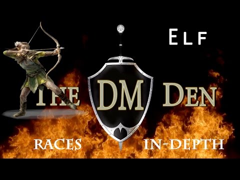 5e Fundamentals - Races: Elf In-Depth