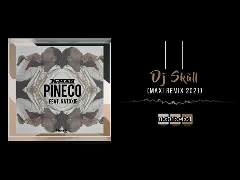 X-Man Feat. Natoxie - Pineco (Maxi Remix 2021) Dj 'Skùll