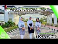 JEDAG JEDUG KAMPOENG DANCE KREASI TIKTOK VIRAL BOCIL SQUAD MOMMY BINTANG