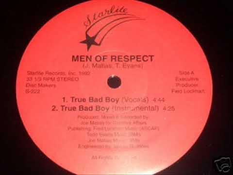 Men Of Respect - What's Up Sweetness / True Bad Boy