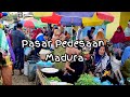 PASAR DUPOK 2 Pasar Tradisional Pedesaan Di Madura Dengan Pengunjung Yang Sangat Ramai