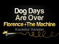 Florence The Machine Dog Days Are Over Karaoke Version