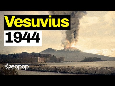 Eruzione del Vesuvio del 1944: Ricostruzione dell'ultimo evento eruttivo