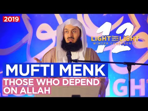 Those Who Depend on Allah - Mufti Menk Video