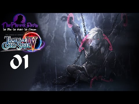 Let's Play The Legend Of Heroes Trails Of Cold Steel 4 - Part 1 - The Aftermath!