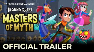 Legend Quest: Masters of Myth | TRAILER | New wild adventures on October 5th, only on Netflix!