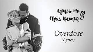 OVERDOSE - AGNEZ MO Feat. CHRIS BROWN | Lyrics | [+Indo Sub]