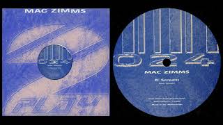 Mac Zimms - Scream (Original Mix)