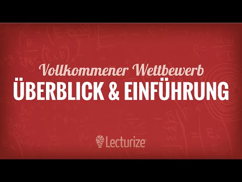 Vollkommener Wettbewerb & die Erlösfunktion [VWL] [DE]
