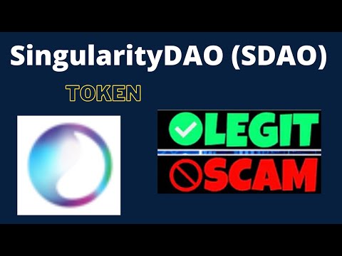 Is SingularityDAO (SDAO) Token Scam or Legit ??