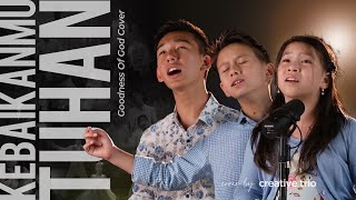 Download lagu KEBAIKANMU TUHAN | Goodness Of God | Indonesian Cover | Including Behind The Scenes Footage mp3