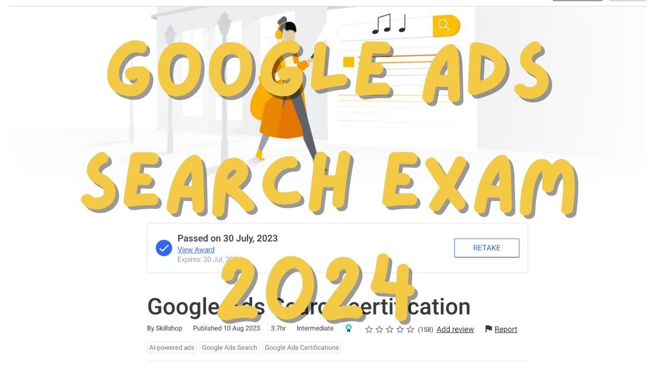 🚀 How to Pass the Google Ads Search Certification Exam 2024 with Top Score 💯