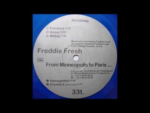Freddie Fresh - From Minneapolis to Paris ... (Florence) 1994