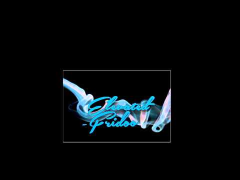Elevated - Fridoo
