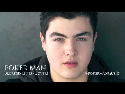 Robin Thicke ft. T.I., Pharrell - Blurred Lines (Poker Man Cover)