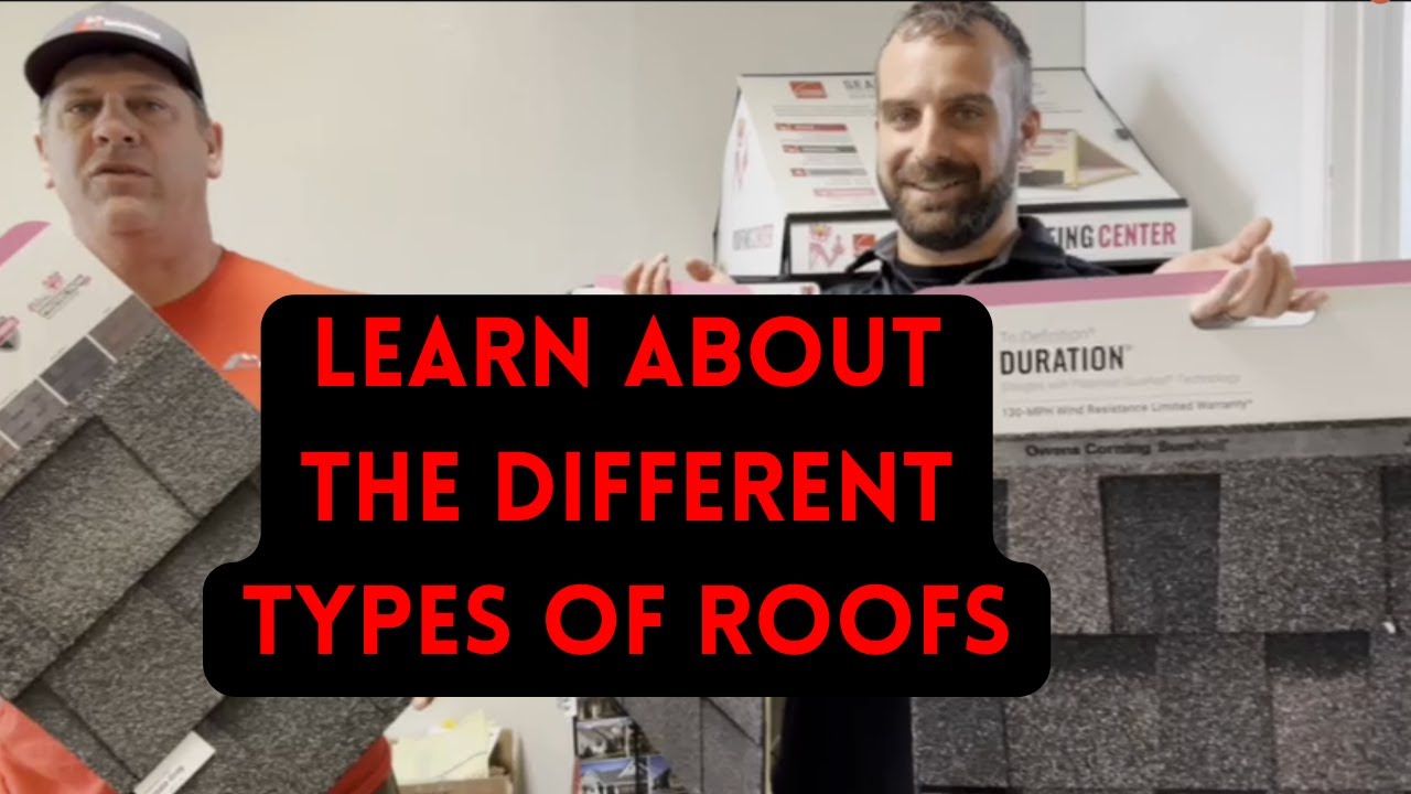 Understanding The Different Types Of Roofs
