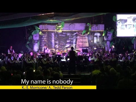 My Name is Nobody | Maxsainer Blaskapelle