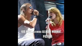 &quot;Picture&quot; - Kid Rock ft. Allison Moorer