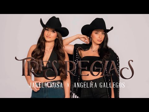 Tres Reglas (Lyric Video) - Angelica Gallegos x Janely Rosa