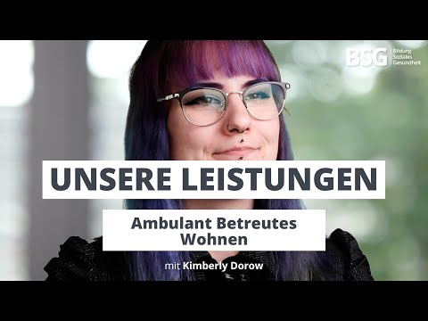 Our services explained briefly - Outpatient Assisted Living (ABW)