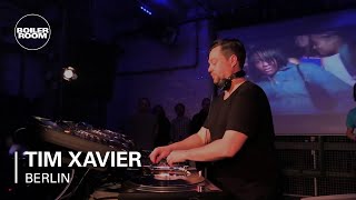 Tim Xavier Boiler Room Berlin DJ Set