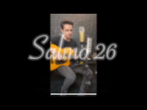 Salmo 26 - Henrique Souza