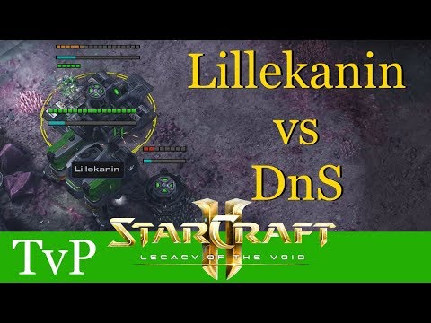 Lillekanin vs DnS (TvP) - WCS Valencia - Starcraft 2: LotV Profi Replays [Deutsch | German]