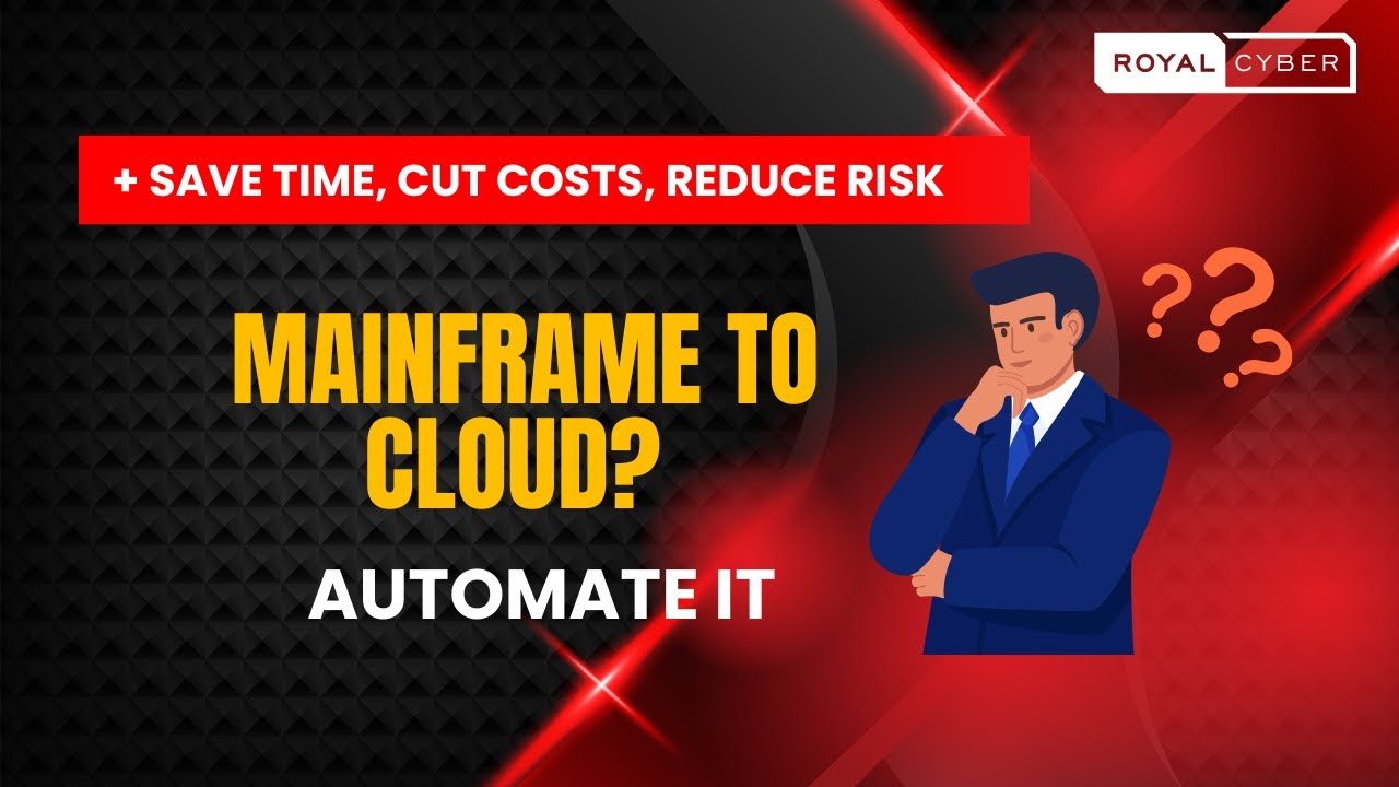 How to Automate Mainframe to Cloud Migration